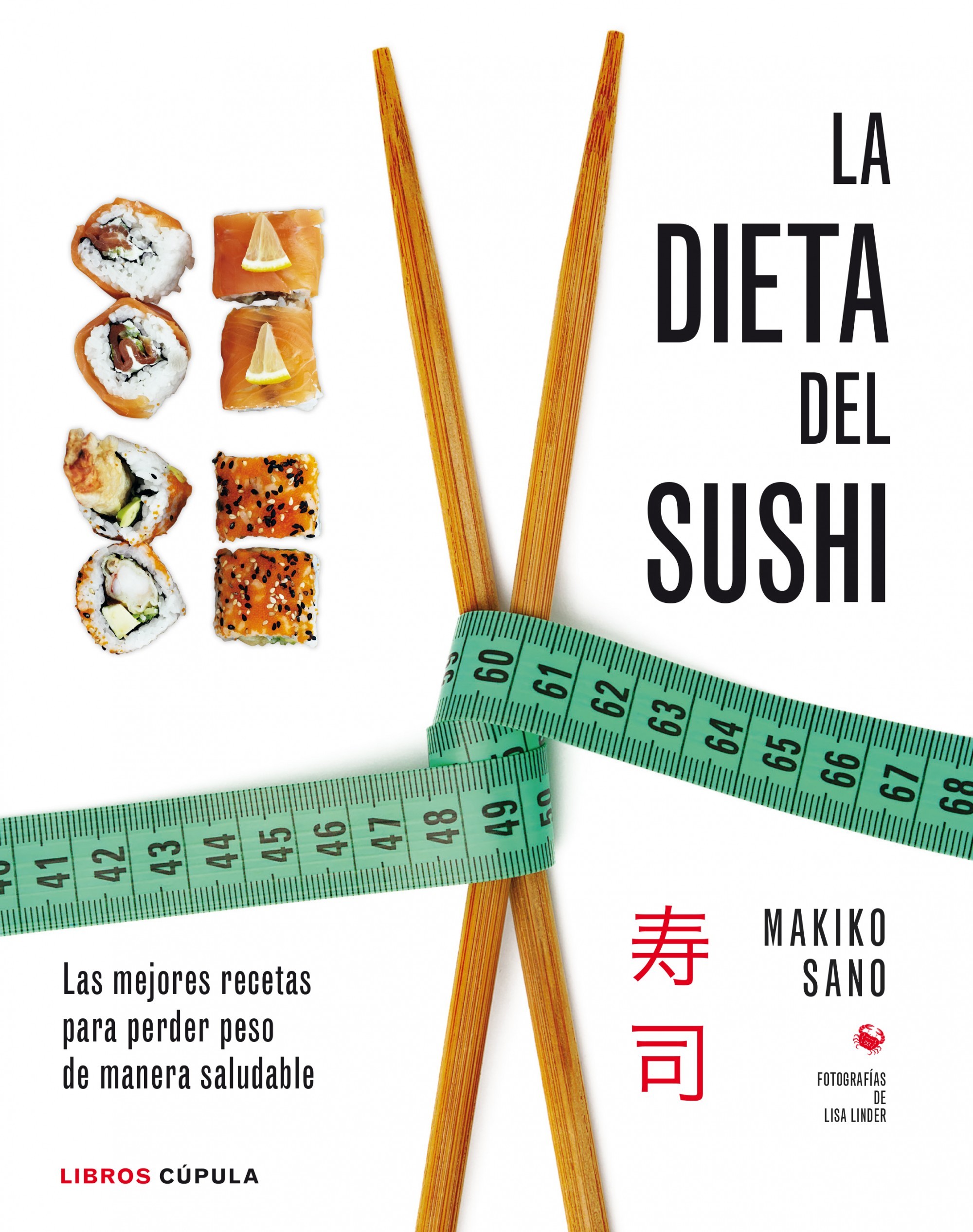 La Dieta del Sushi, de Makiko Sano La Dieta del Sushi, de Makiko Sano