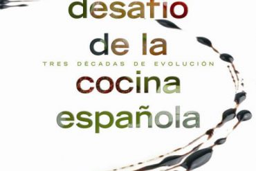 El desafío de la cocina española: Tres décadas de evolución