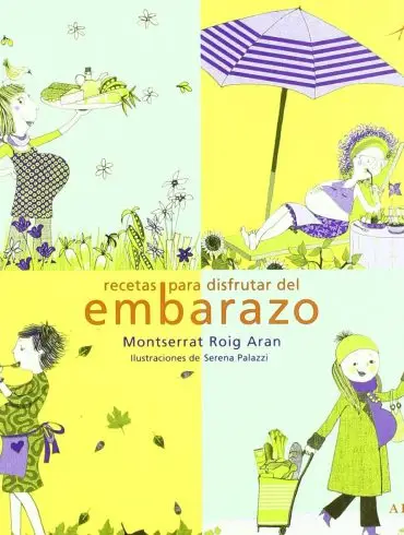 Recetas para disfrutar del embarazo