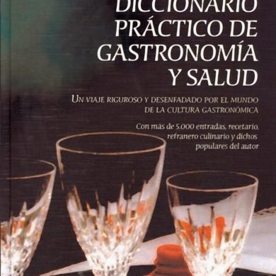 'Diccionario práctico de gastronomía y salud'