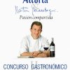Concurso Gastronómico Alcorta-Martín Berasategui