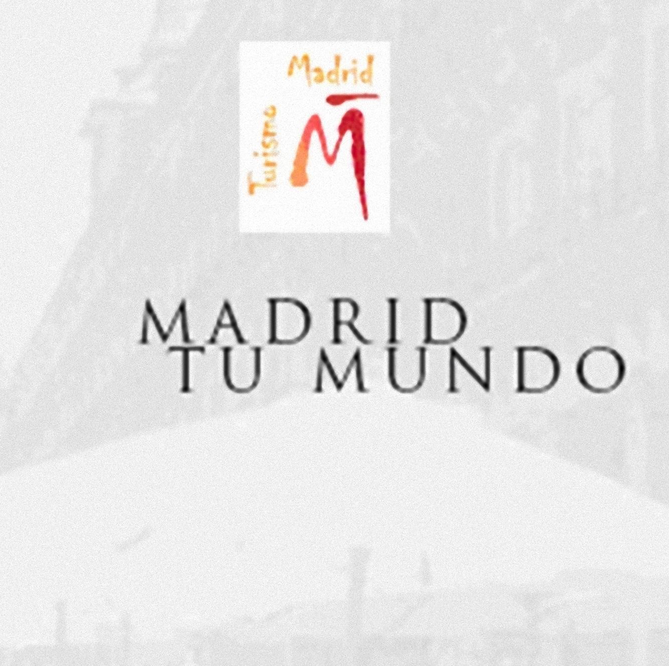 Madrid tu mundo