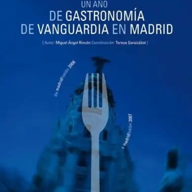 Un año de gastronomía de vanguardia en Madrid.