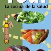 Cheff-Tour 2007, La Cocina de la Salud