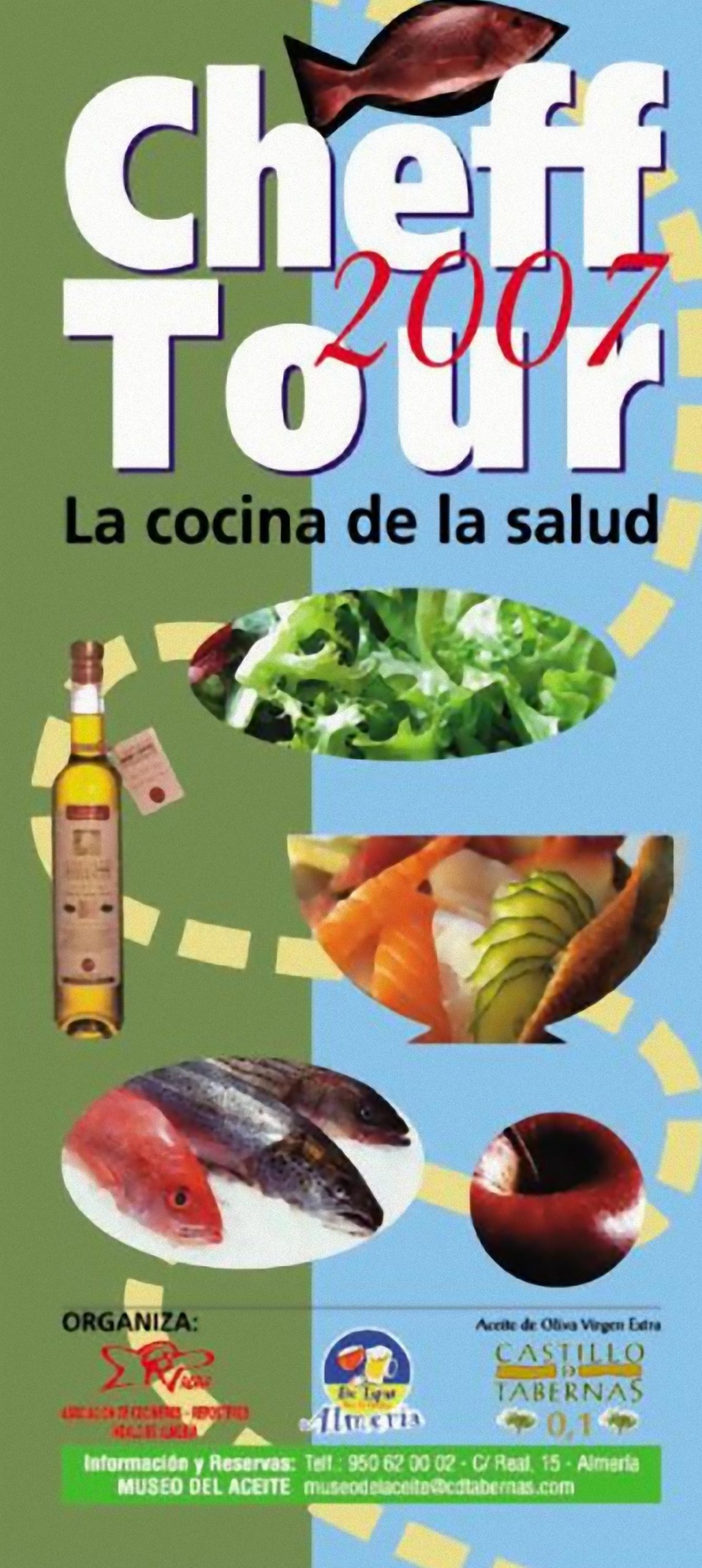 Cheff-Tour 2007, La Cocina de la Salud