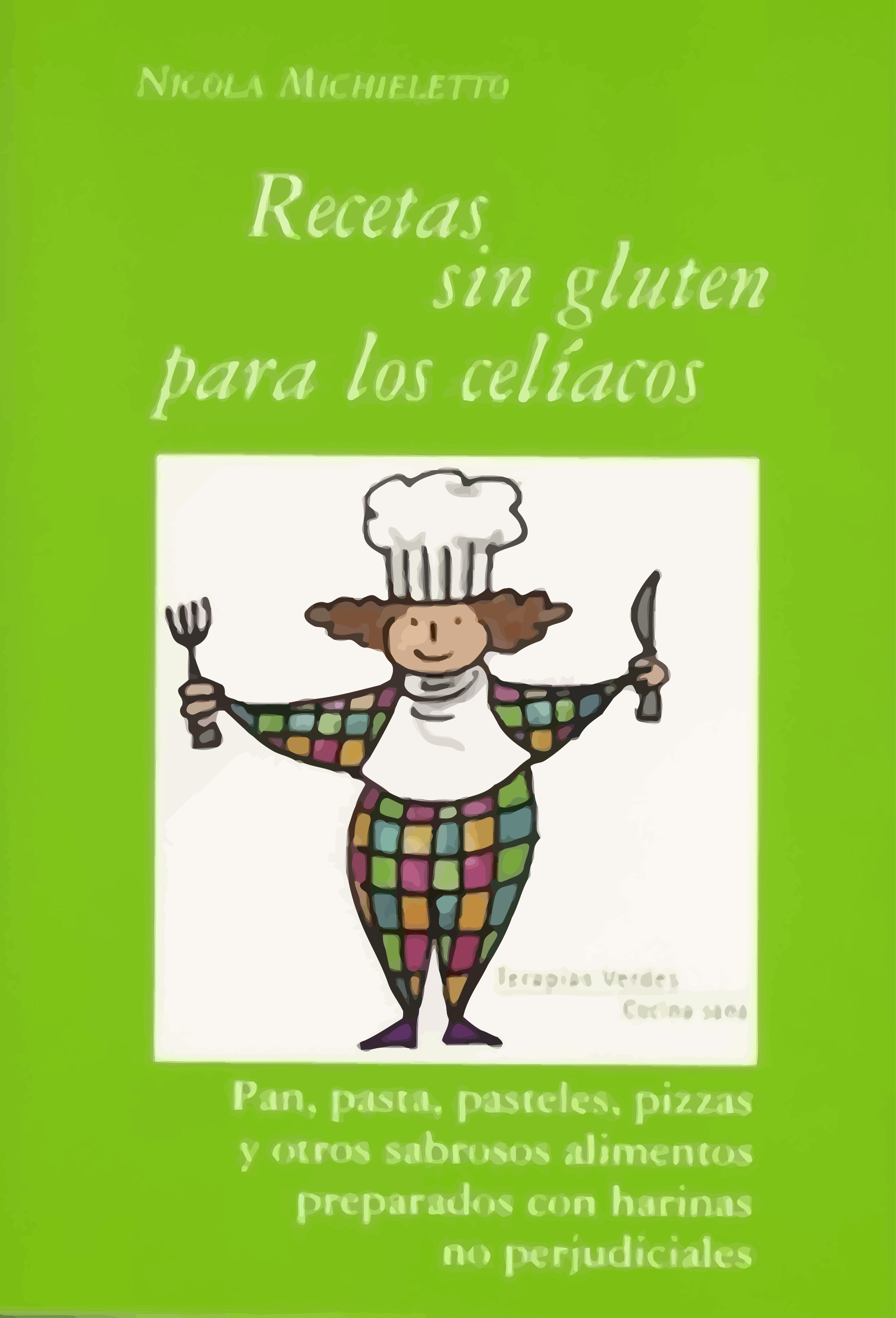 Recetas sin Gluten para los celíacos