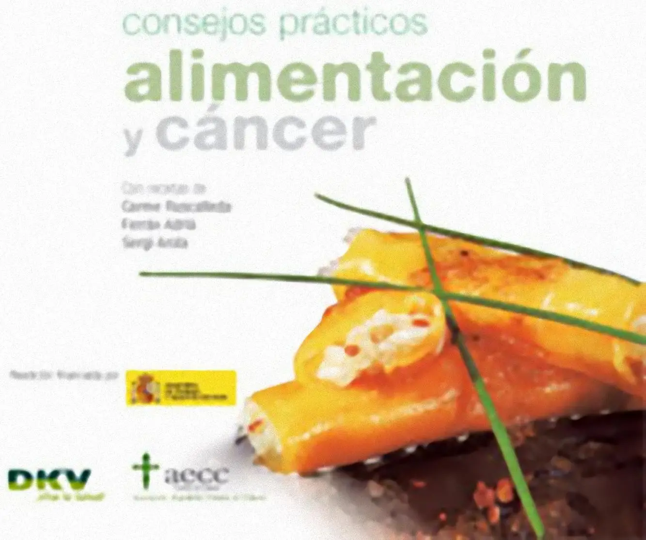 Alimentación y cáncer. Consejos prácticos