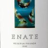 Enate Reserva Privada 2002