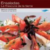 Ensaladas, la frescura de la tierra