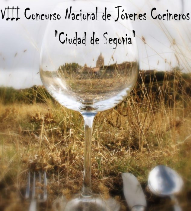 VIII Concurso Nacional de Jóvenes Cocineros Ciudad de Segovia