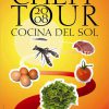 Chef Tour 2008-Cocina del Sol