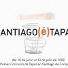 I Concurso de tapas "Santiago (é) Tapas"