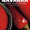 Navarra, nuestra Gastronomía