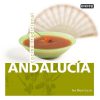 Andalucía, Cocina Tradicional