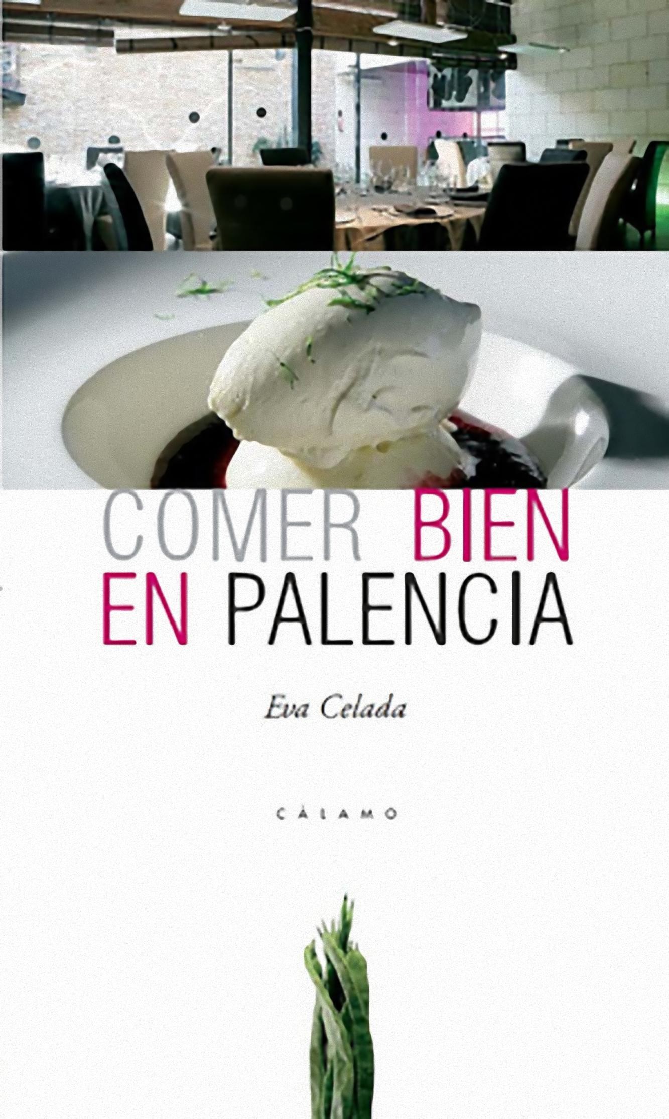 "Comer bien en Palencia"