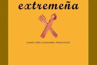 Libro Tradiciones, alimentos y recetas de la cocina extremeña