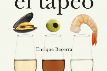 El gran libro de la tapa y el tapeo de Enrique Becerra