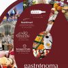 Gastrónoma, la semana de alimentación