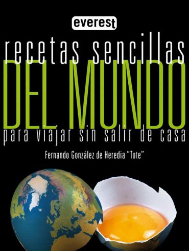 Recetas sencillas del mundo para viajar sin salir de casa