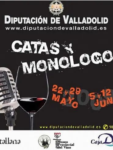 Catas y Monólogos en Valladolid (1)