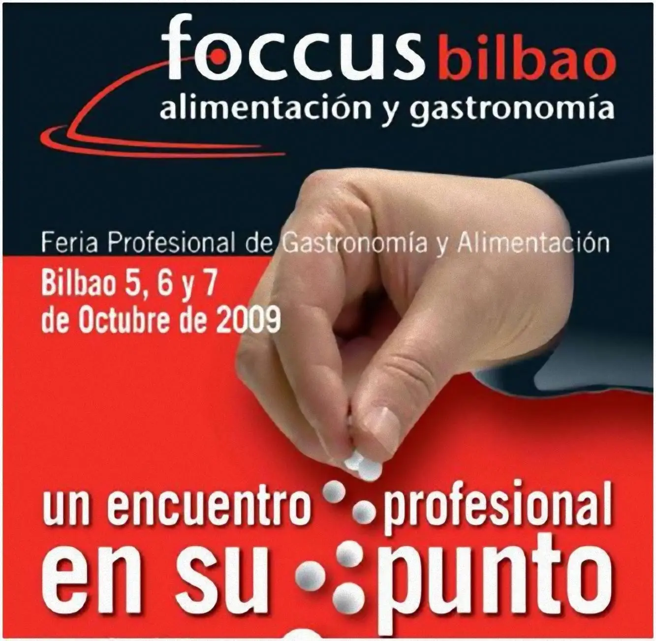 Foccus Bilbao 2009, feria de Gastronomía del País Vasco Foccus Bilbao 2009, feria de Gastronomía del País Vasco