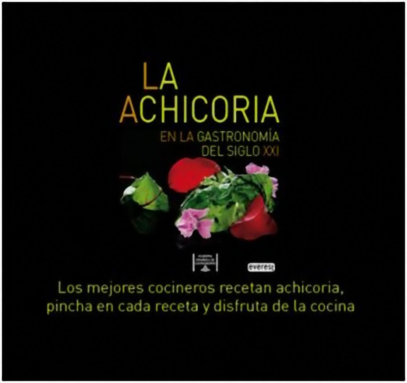 La Achicoria en la Gastronomía del Siglo XXI