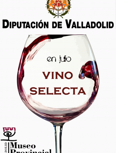 "Vinos Selecta" en el Museo del Vino Provincial de Valladolid