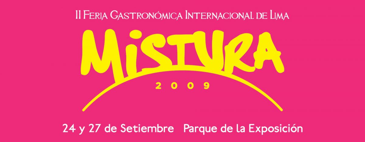 MISTURA 2009, Feria Gastronómica de Lima (1)