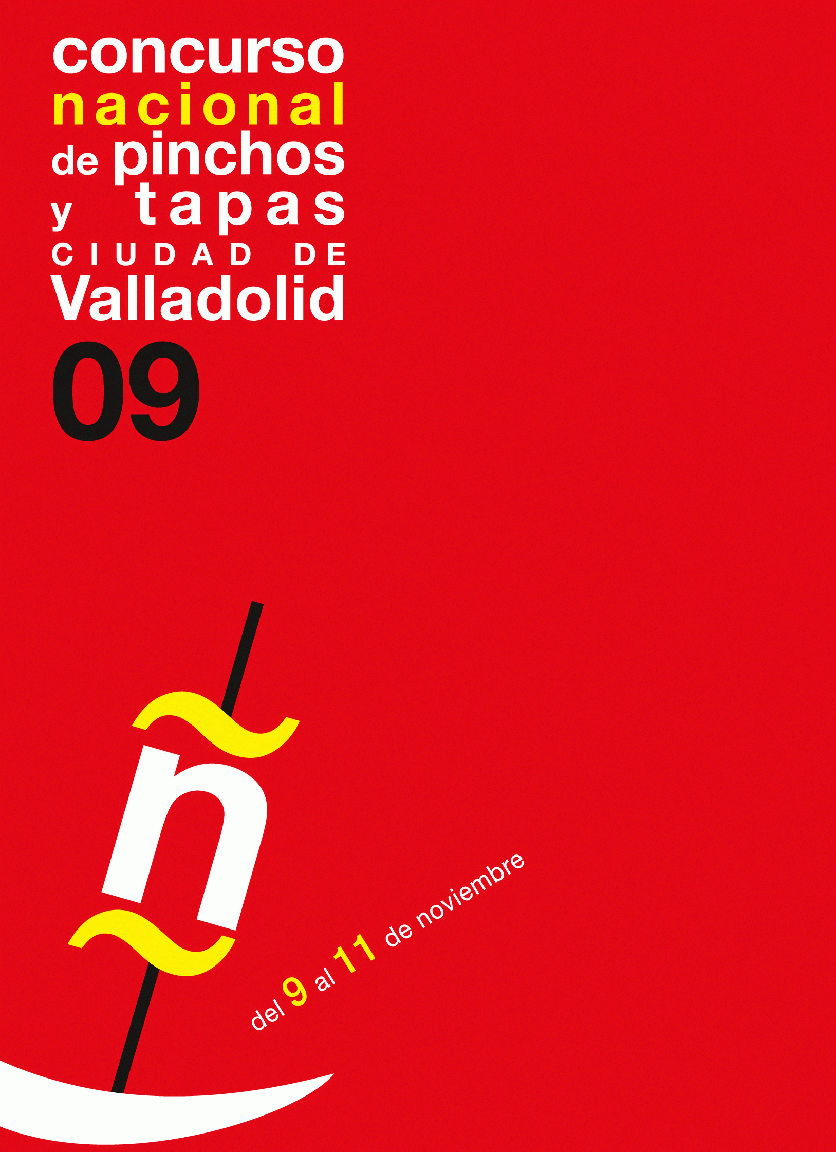 V Concurso Nacional de Pinchos y Tapas "Ciudad de Valladolid"