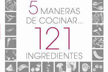 5 maneras de cocinar 121 ingredientes