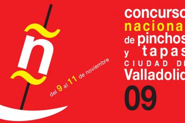 V Concurso Nacional de Pinchos y Tapas Ciudad de Valladolid