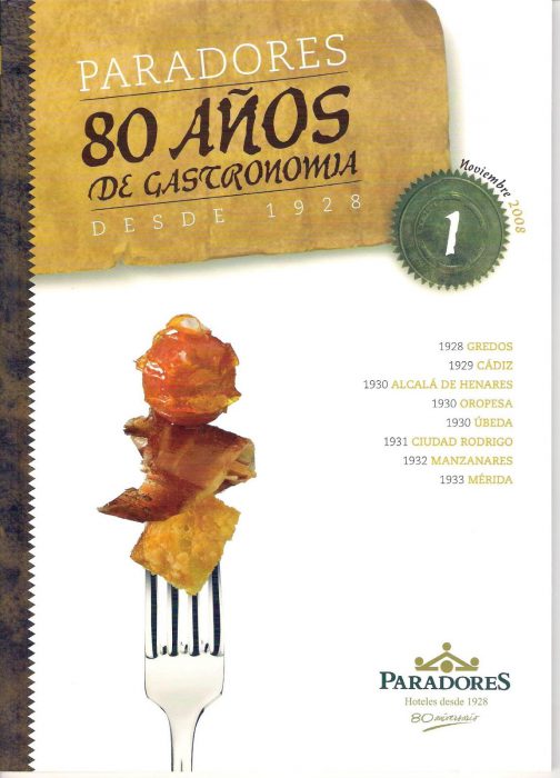 80 años de gastronomía Paradores