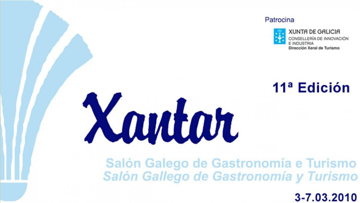 Xantar 2010, Salón Gallego de Gastronomía y Turismo