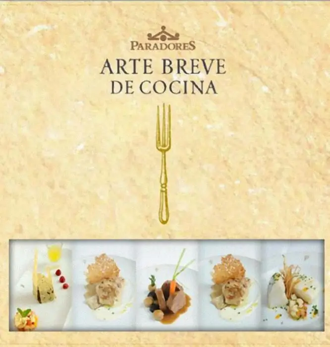 Arte Breve de la Cocina en Paradores de Turismo Arte Breve de la Cocina en Paradores de Turismo