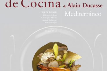 Gran Libro de Cocina de Alain Ducasse. Mediterráneo