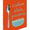 Libro La cuchara de plata para principiantes