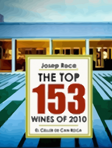 The Top 153 Wines of 2010