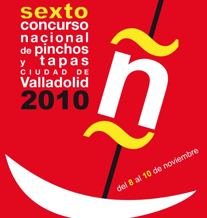 Concurso Nacional de Pinchos y Tapas Ciudad de Valladolid 2010