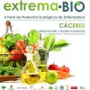 Feria de Productos Ecológicos de Extremadura "Extrema-Bio 2010"