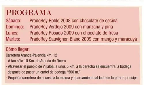 Programa de las III Jornadas de Bodegas PradoRey Programa de las III Jornadas de puertas abiertas de Bodegas PradoRey