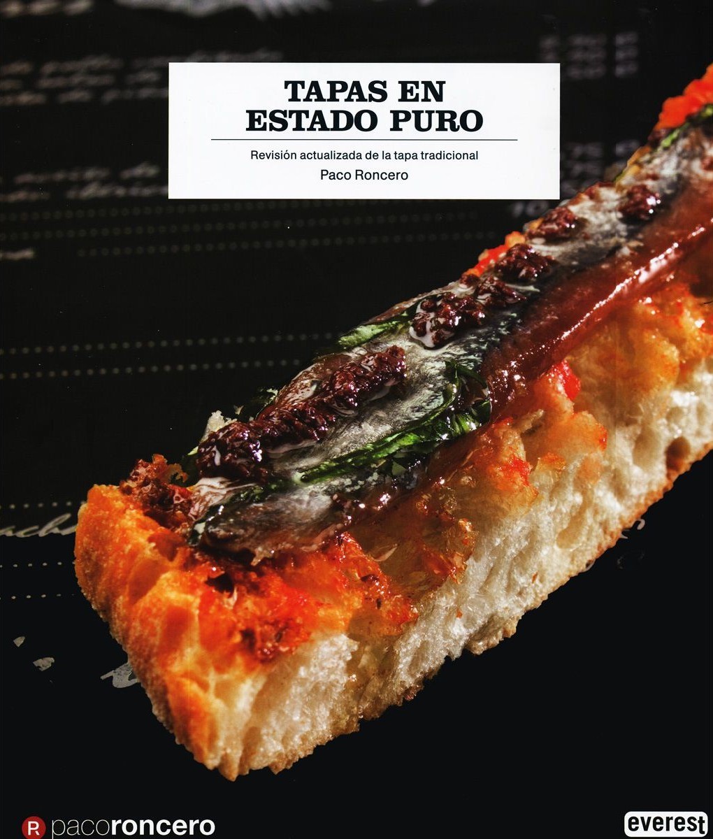 Tapas en Estado Puro Libro de Paco Roncero