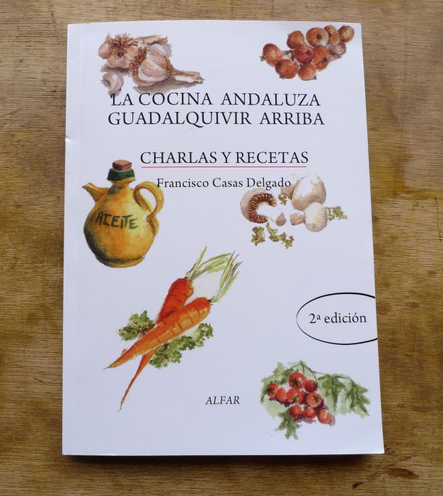 El libro de recetas de cocina "La cocina andaluza Guadalquivir arriba"