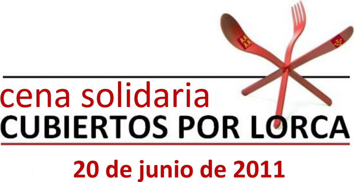 Cena Solidaria "Cubiertos por Lorca"