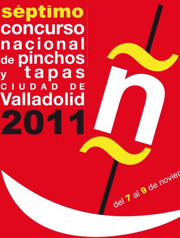Cartel Concurso Nacional de Pinchos "Ciudad de Valladolid 2011"