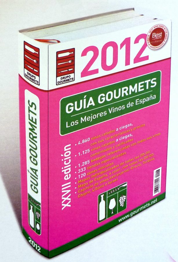 Guía Gourmets 2012 de los Mejores Vinos de España