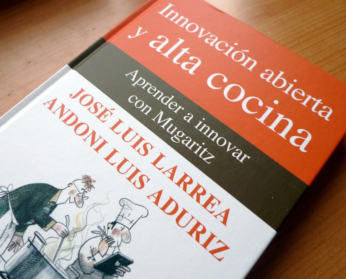 Innovación abierta y alta cocina. Aprender a innovar con Mugaritz