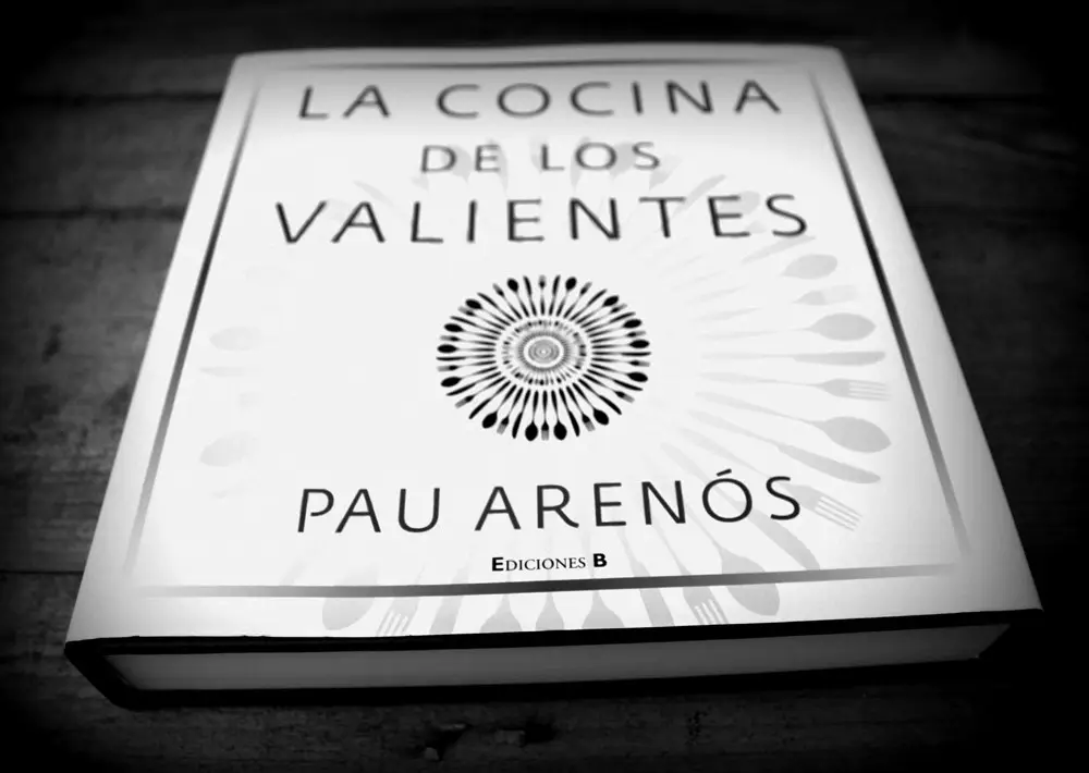 La cocina de los valientes - Pau Arenós 5