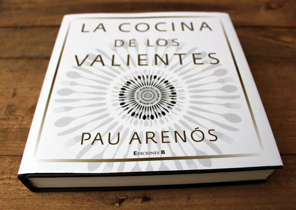 la cocina de los valientes - Pau Arenós