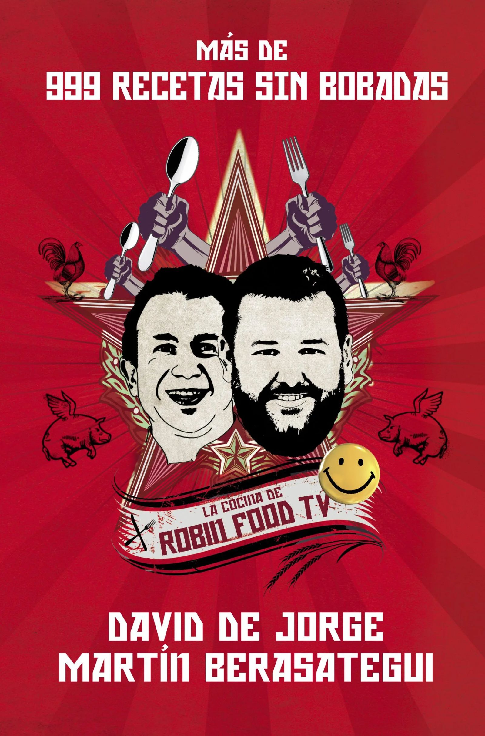 999 recetas sin bobadas, David de Jorge y Martín Berasategui