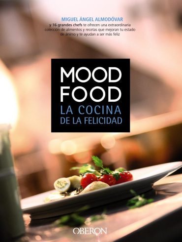 Mood Food. La cocina de la felicidad